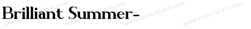 Brilliant Summer字体转换